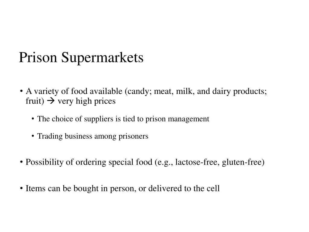 prison supermarkets