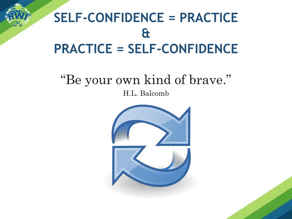 self confidence practice practice self confidence