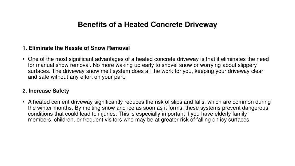 benefits of a heated concrete driveway