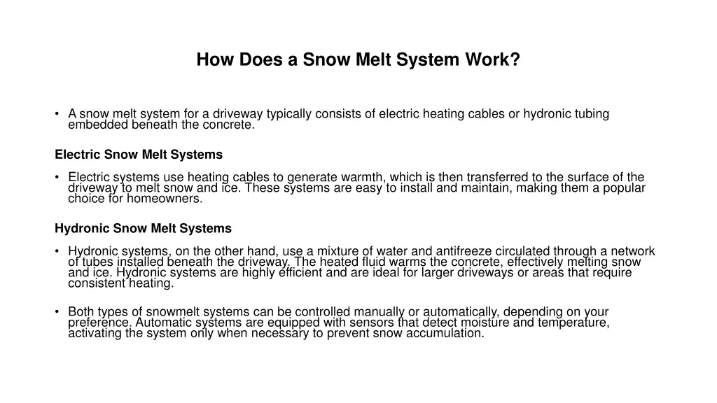 how does a snow melt system work