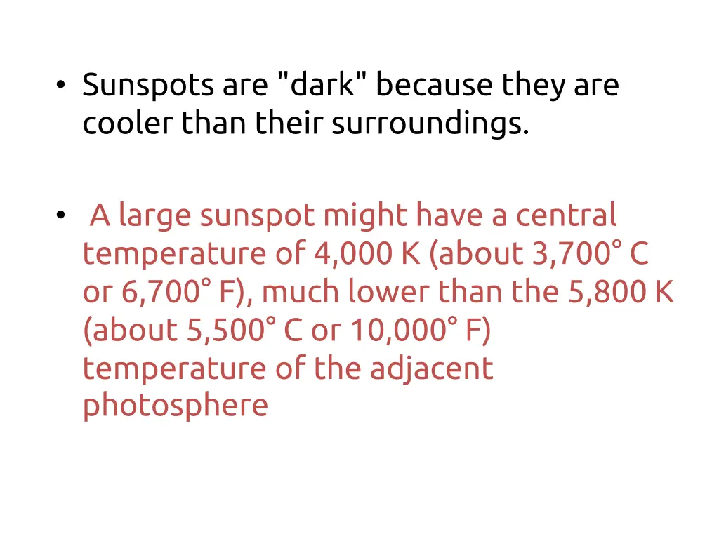 sunspots are dark because they are cooler than