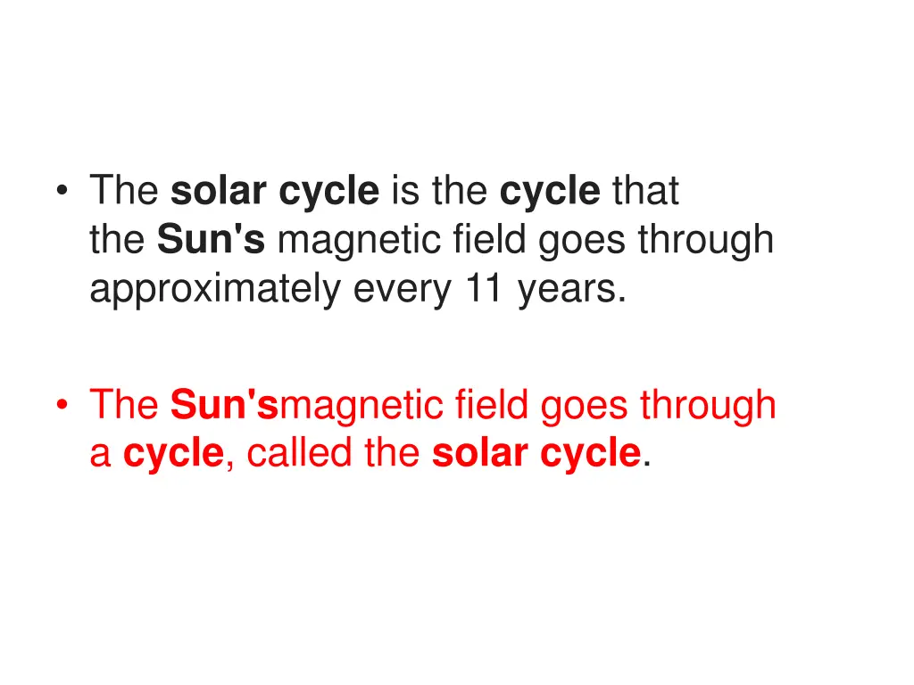 the solar cycle is the cycle that