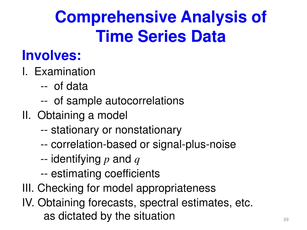 comprehensive analysis of time series data