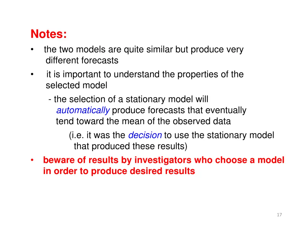 notes the two models are quite similar