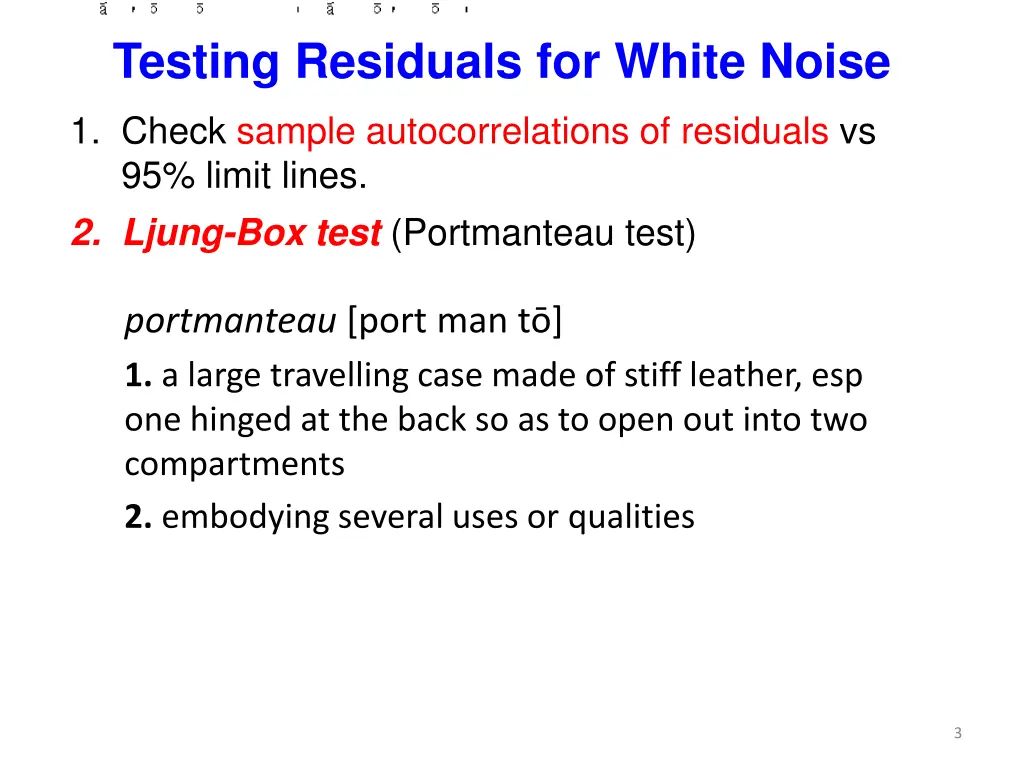 testing residuals for white noise