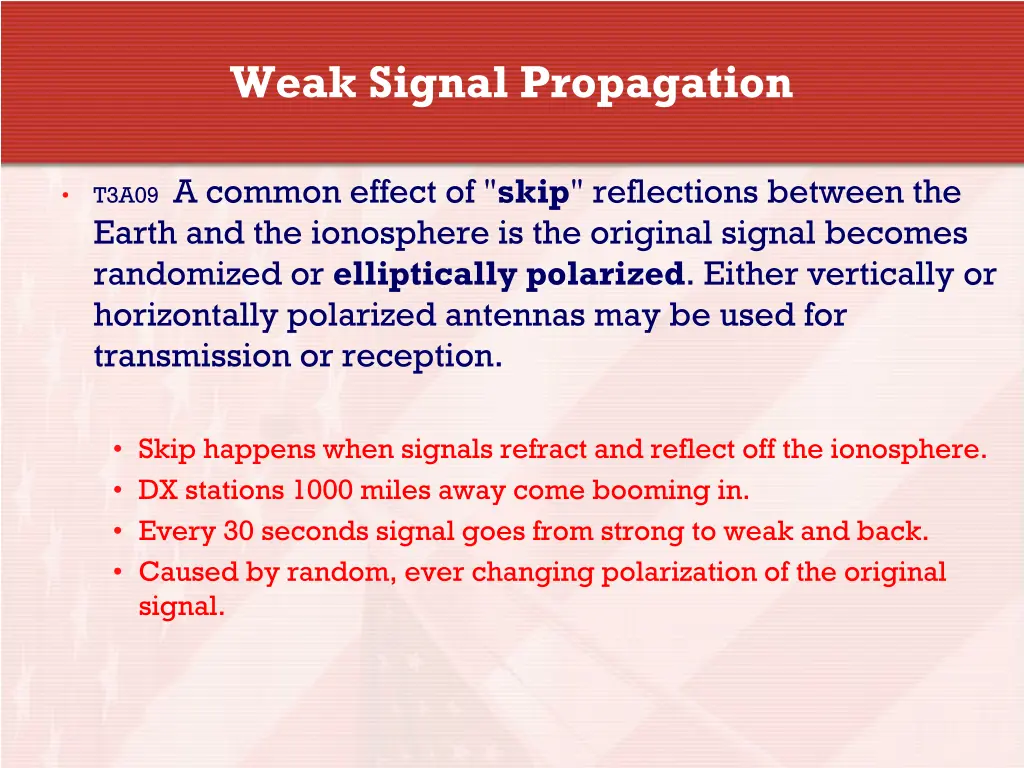 weak signal propagation 10