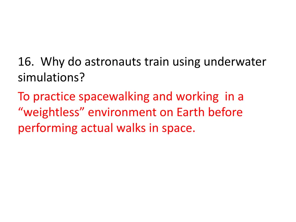 16 why do astronauts train using underwater 1