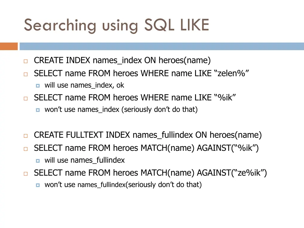 searching using sql like