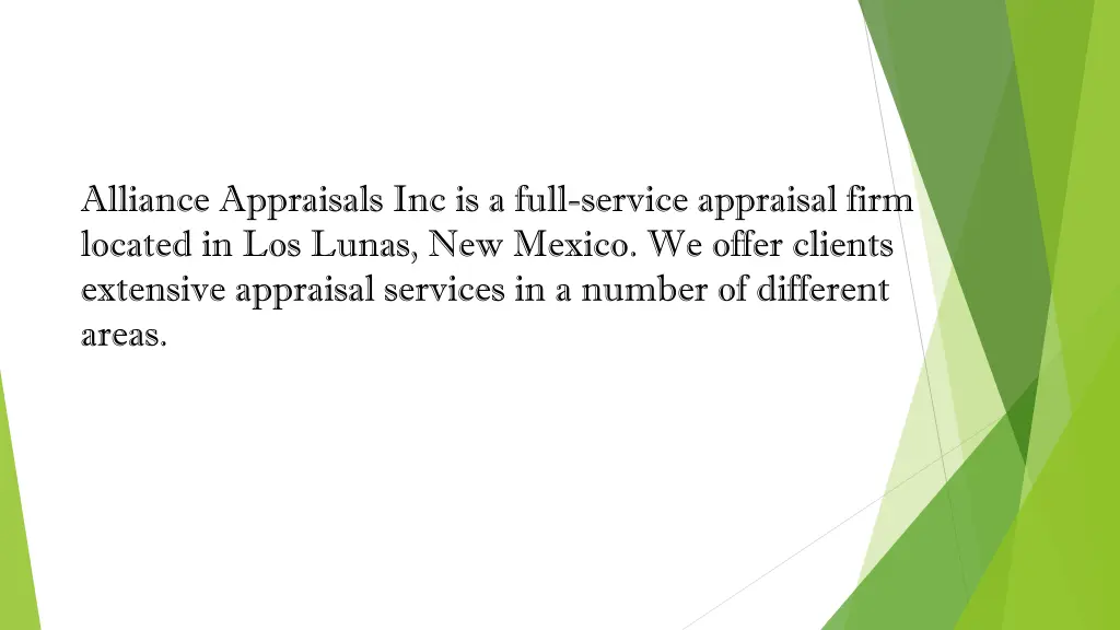 alliance appraisals inc is a full service