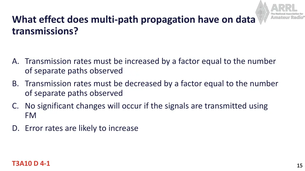 what effect does multi path propagation have