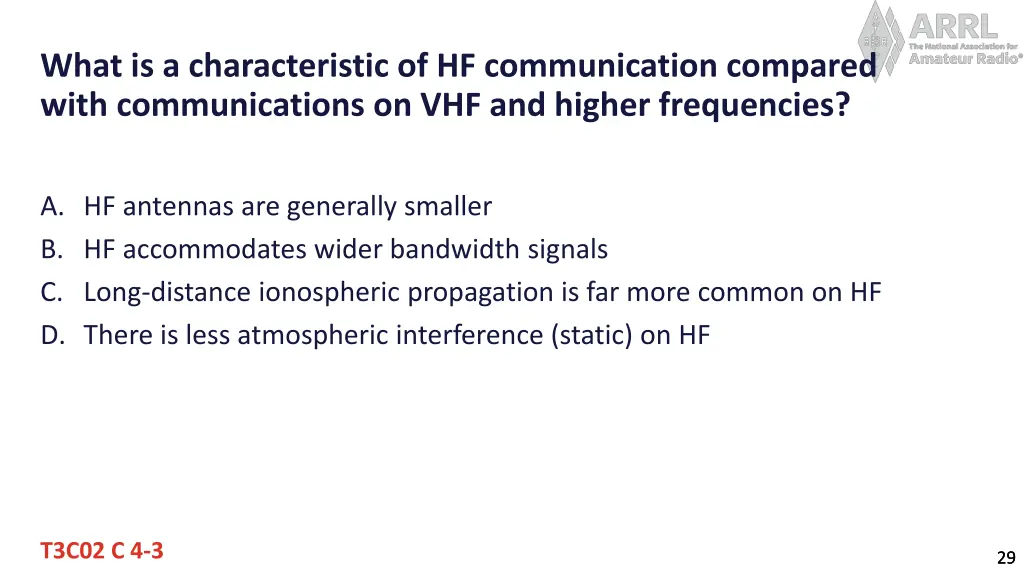 what is a characteristic of hf communication