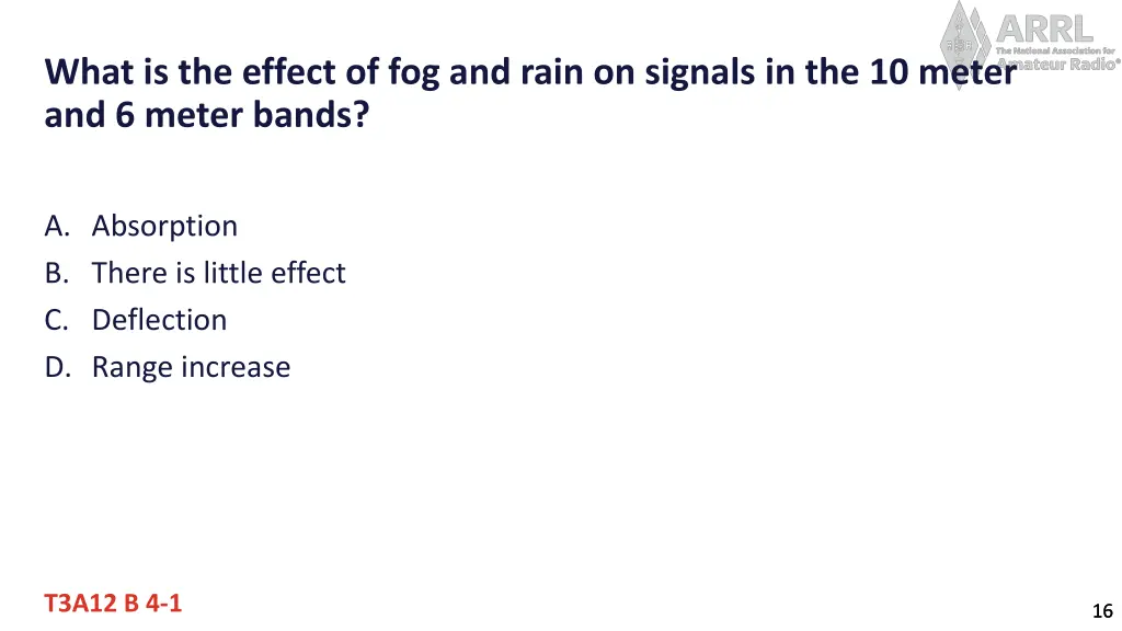 what is the effect of fog and rain on signals