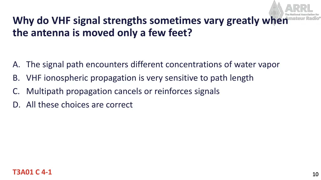 why do vhf signal strengths sometimes vary