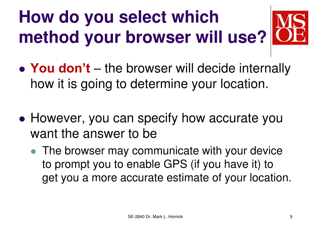 how do you select which method your browser will