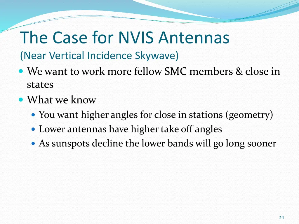 the case for nvis antennas near vertical