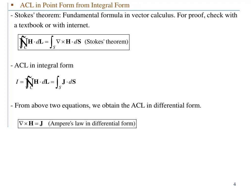 acl in point form from integral form stokes