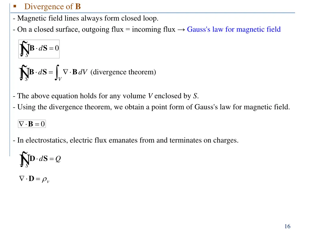 divergence of b magnetic field lines always form