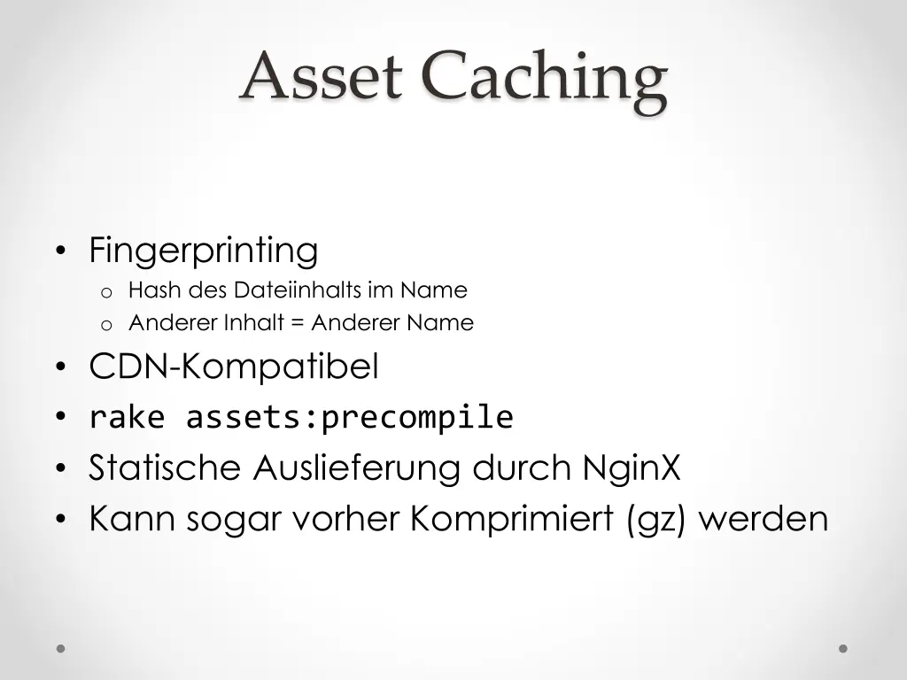 asset caching