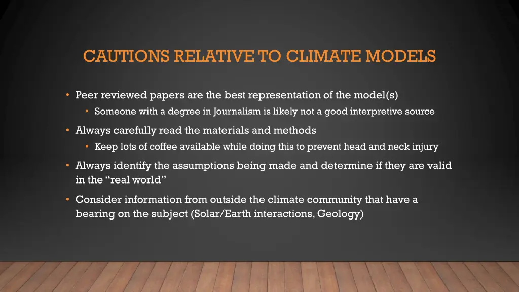 cautions relative to climate models