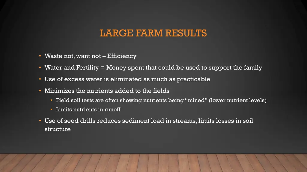 large farm results