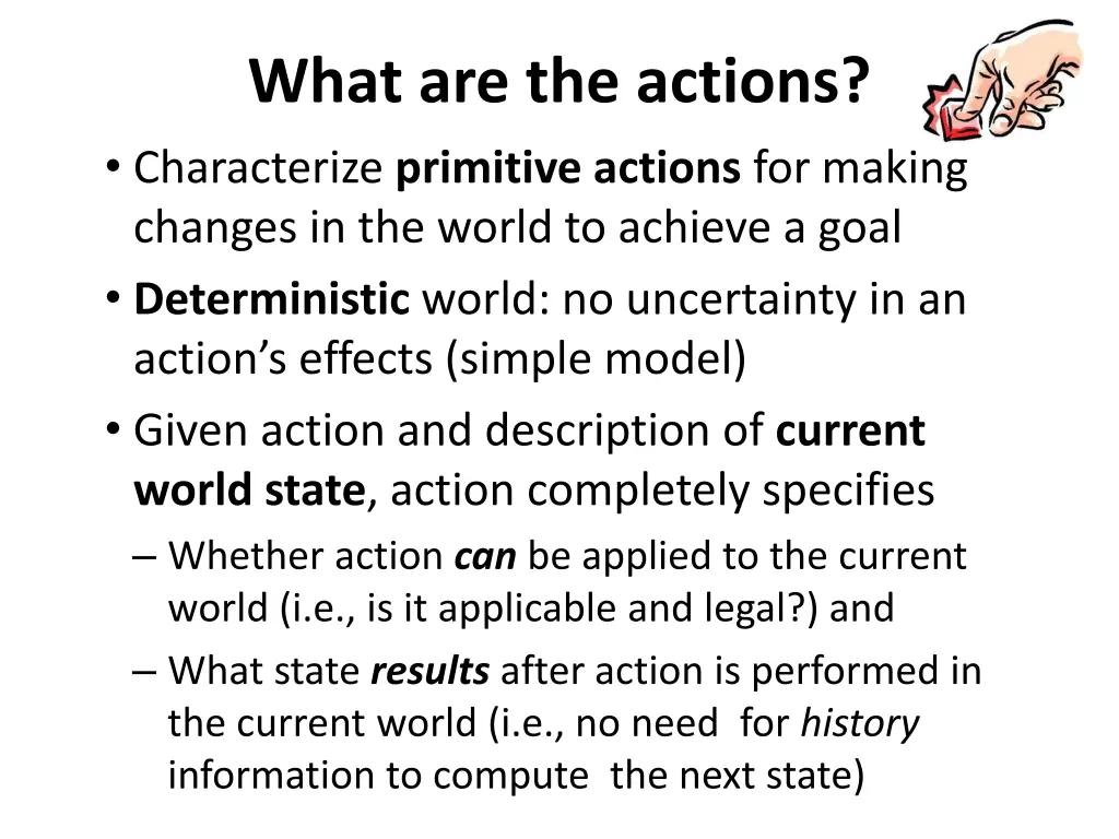 what are the actions characterize primitive