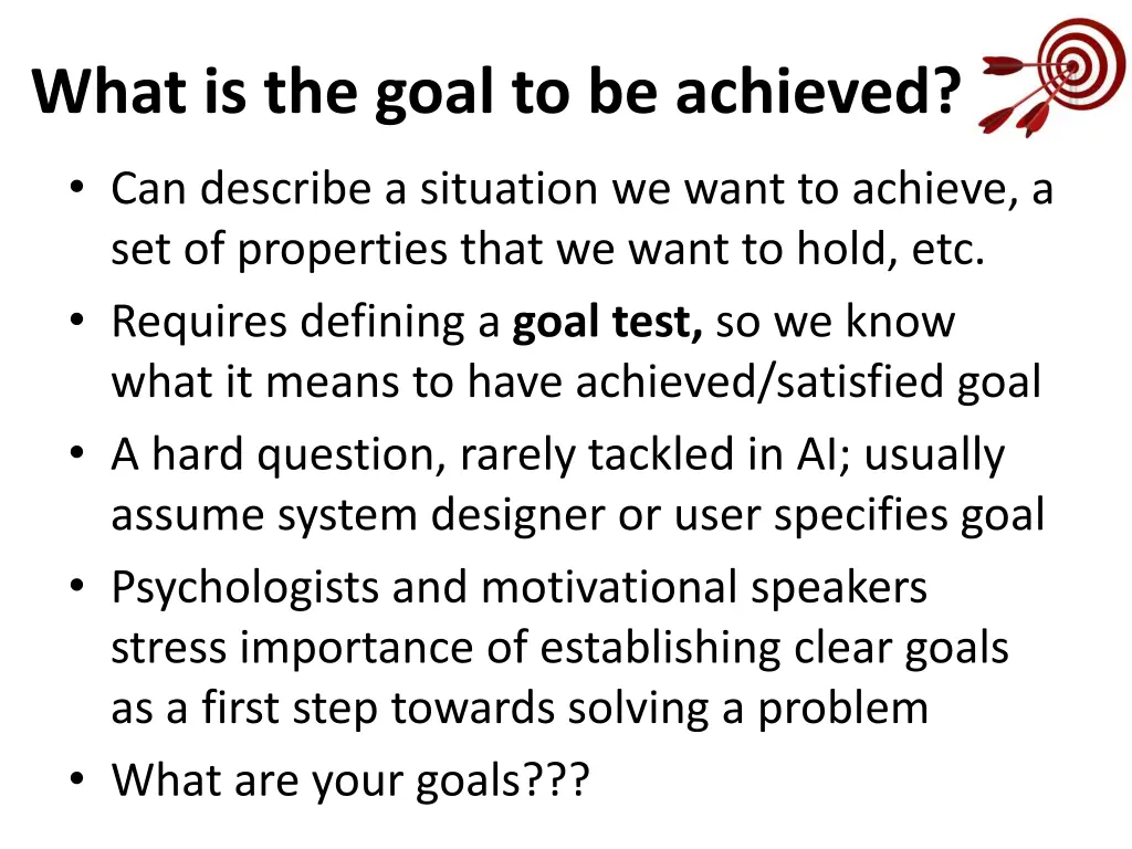 what is the goal to be achieved