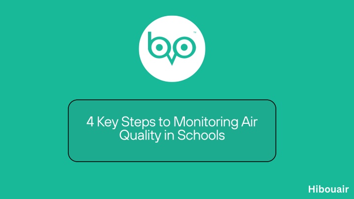 4 key steps to monitoring air quality in schools