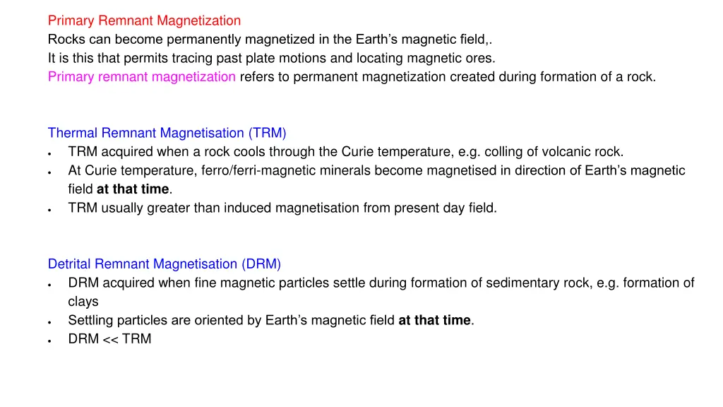 primary remnant magnetization rocks can become