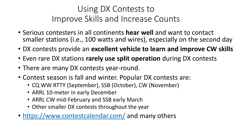 using dx contests to improve skills and increase