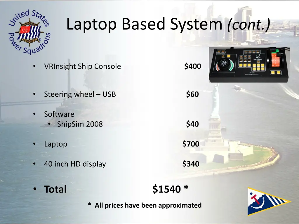 laptop based system cont