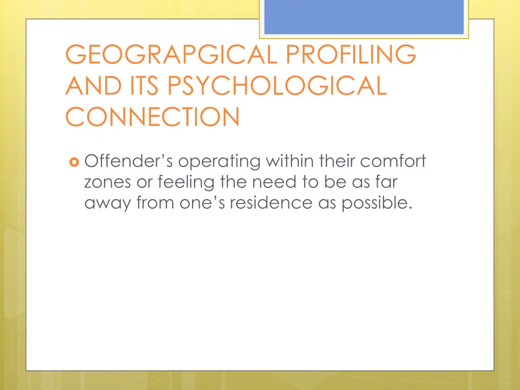 geograpgical profiling and its psychological