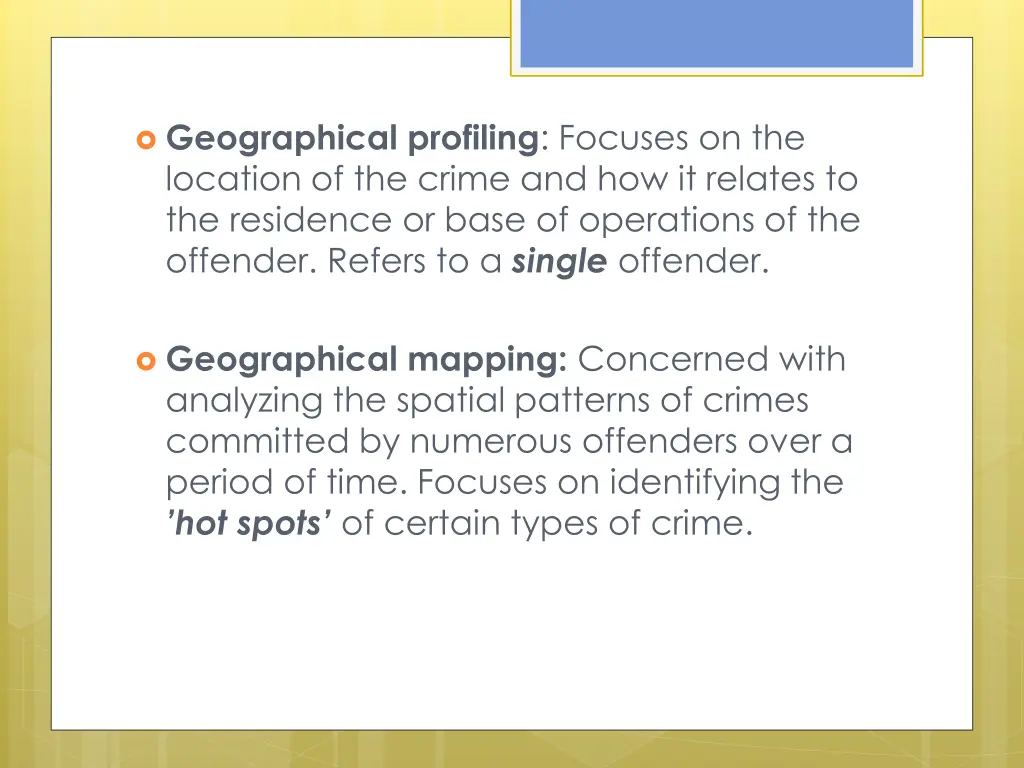 geographical profiling focuses on the location