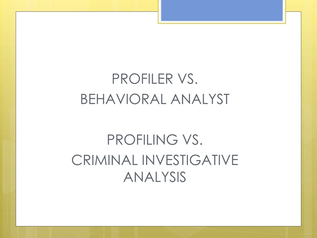 profiler vs behavioral analyst