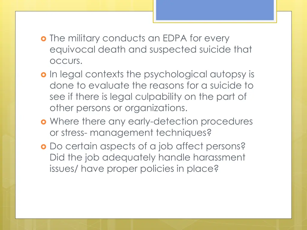 the military conducts an edpa for every equivocal