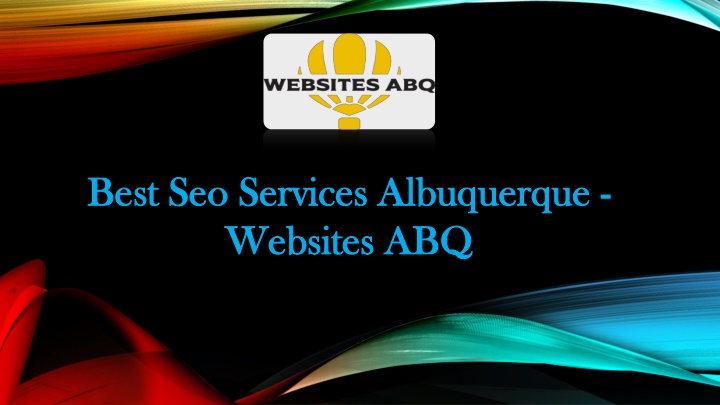 best seo services albuquerque best seo services