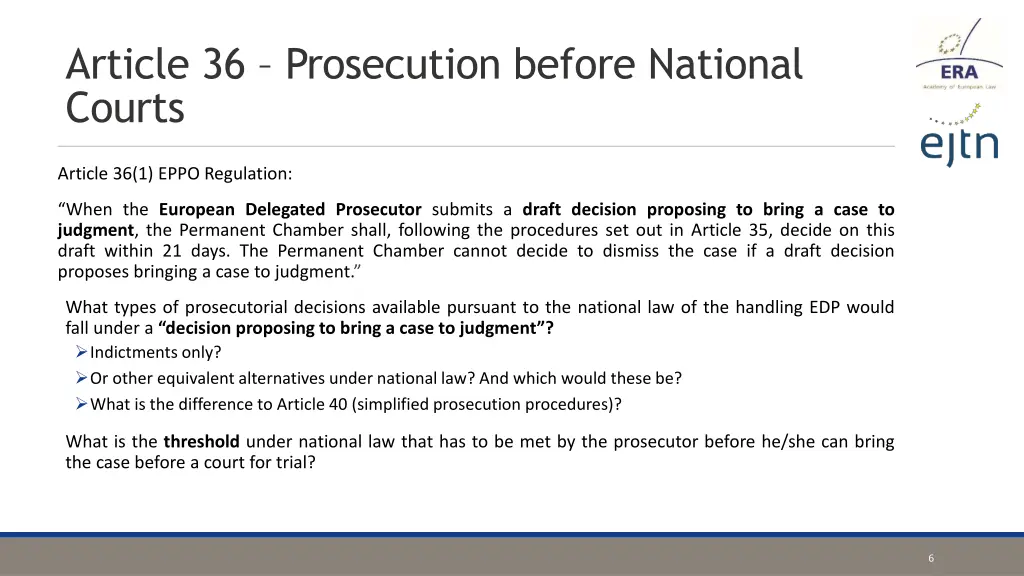 article 36 prosecution before national courts 2