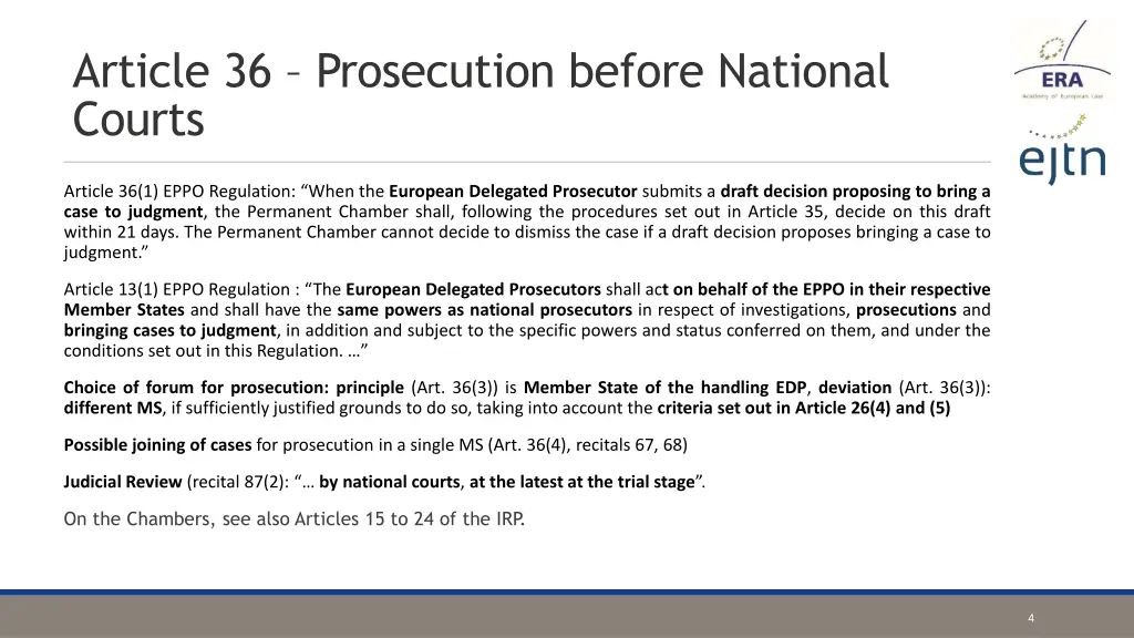 article 36 prosecution before national courts