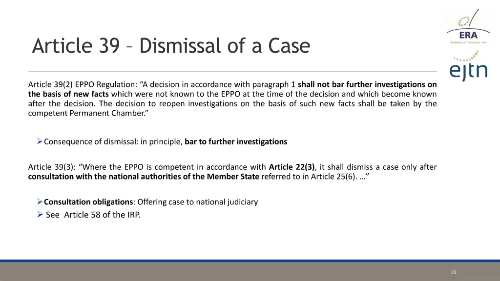 article 39 dismissal of a case 2