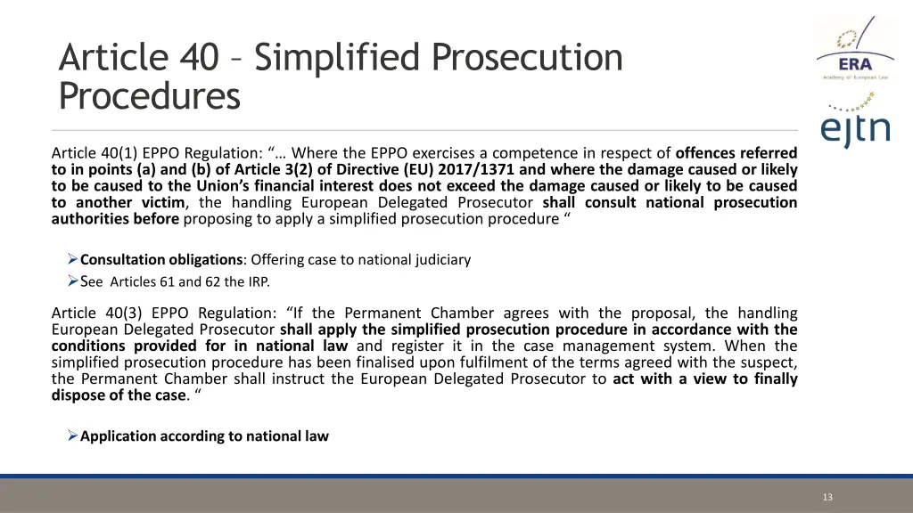 article 40 simplified prosecution procedures 2