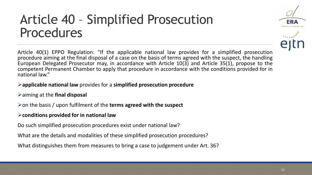 article 40 simplified prosecution procedures