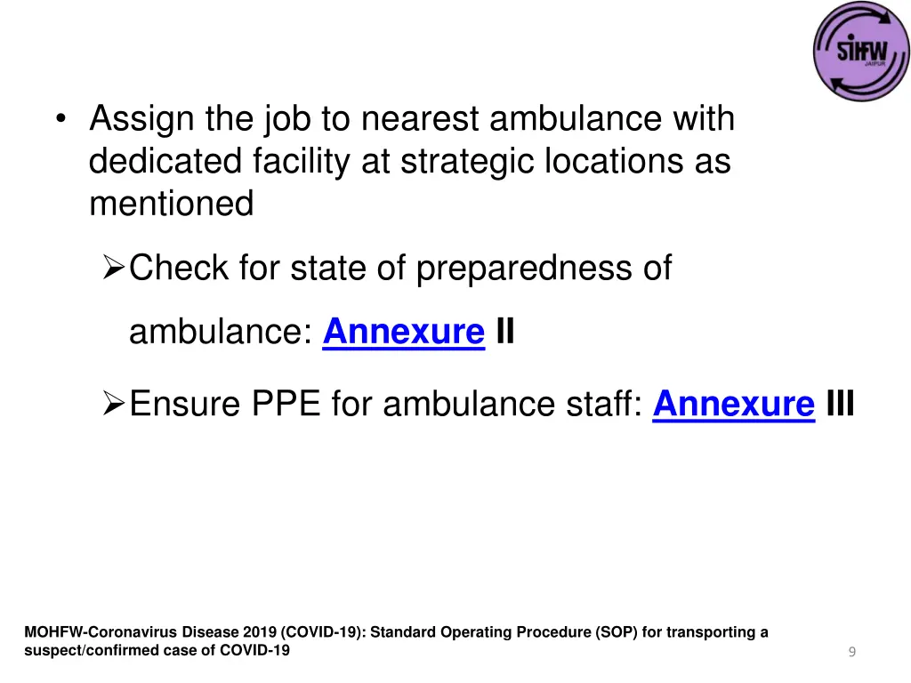 assign the job to nearest ambulance with