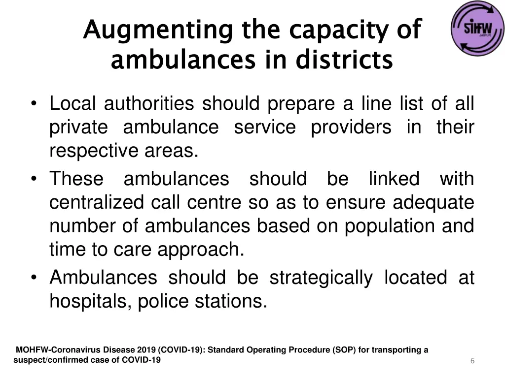 augmenting the capacity of ambulances in districts