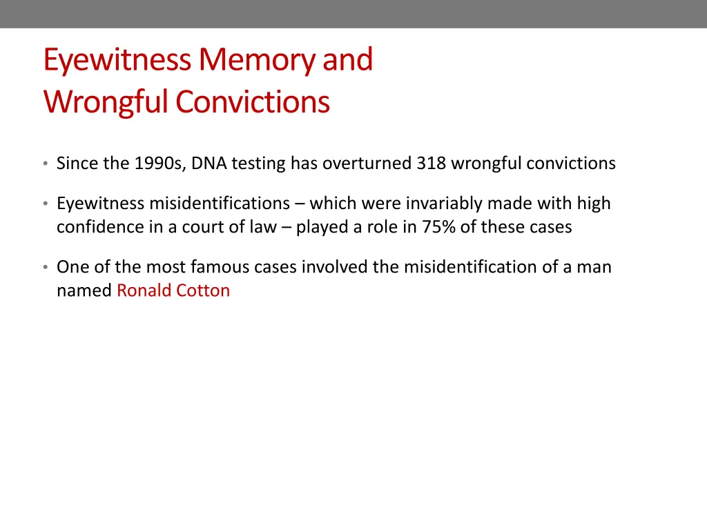 eyewitness memory and wrongful convictions