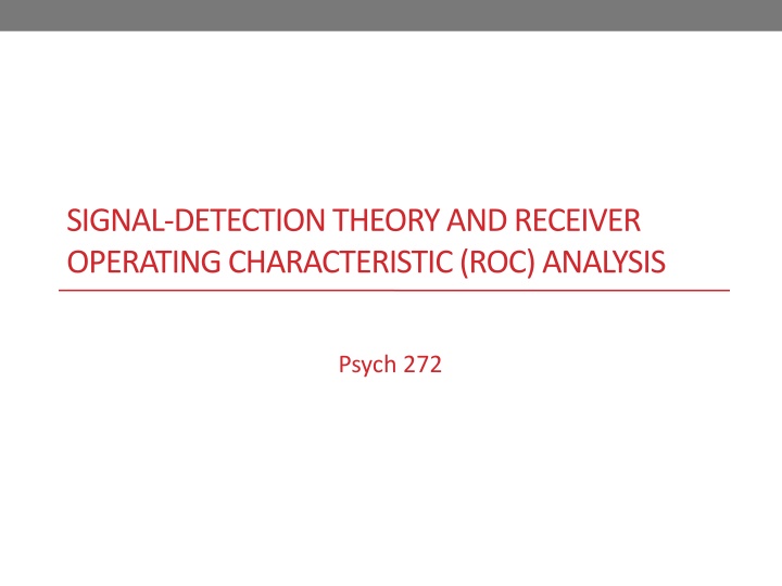 signal detection theory and receiver operating