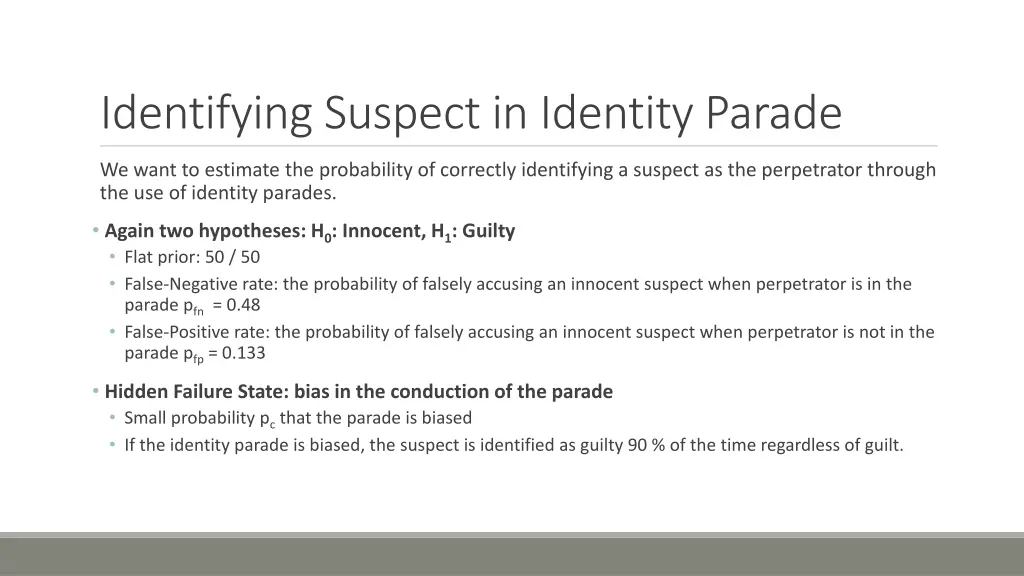 identifying suspect in identity parade