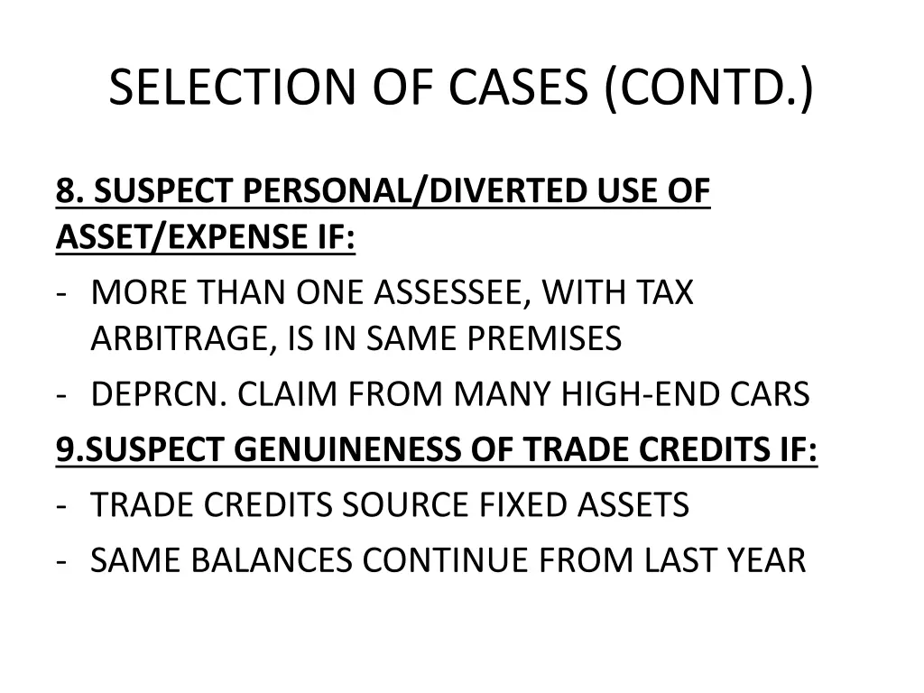 selection of cases contd 4