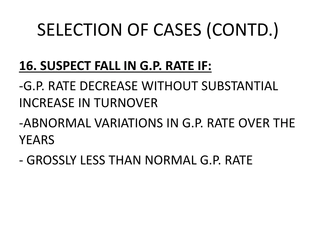 selection of cases contd 8