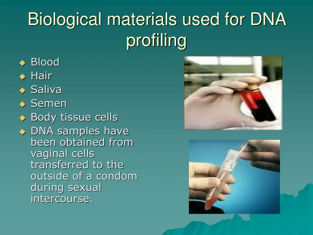 biological materials used for dna profiling