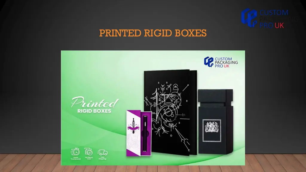 printed rigid boxes