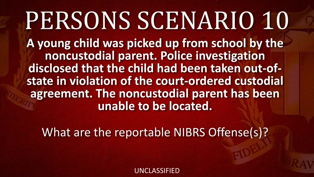 persons scenario 10 a young child was picked